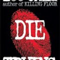 Cover Art for 9781455807345, Die Trying (Jack Reacher Series) by Lee Child