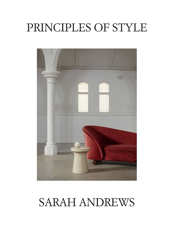 Cover Art for 9781761102714, Principles of Style by Sarah Andrews