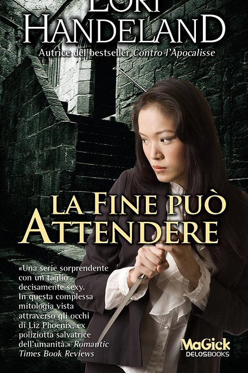 Cover Art for 9788865303016, La fine può attendere by Lori Handeland