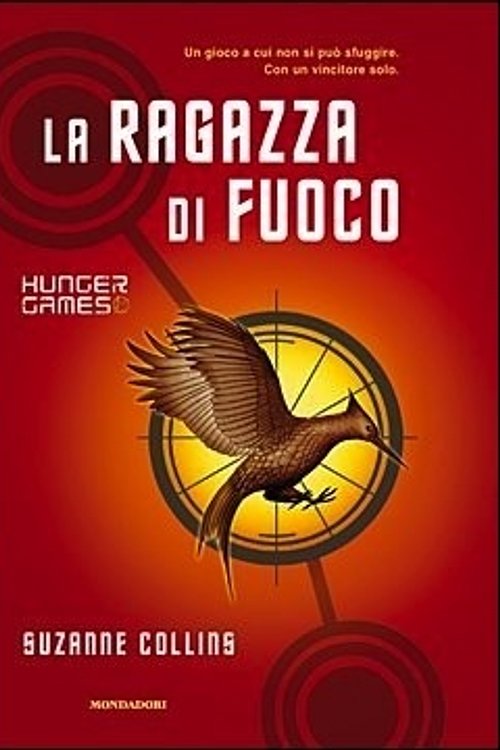 Cover Art for 9788804603528, Hunger Games 2. La ragazza di fuoco by Suzanne Collins