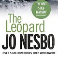 Cover Art for 9781846554018, The Leopard by Jo Nesbo