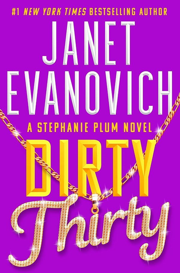 Cover Art for 9781035401970, Dirty Thirty by Janet Evanovich