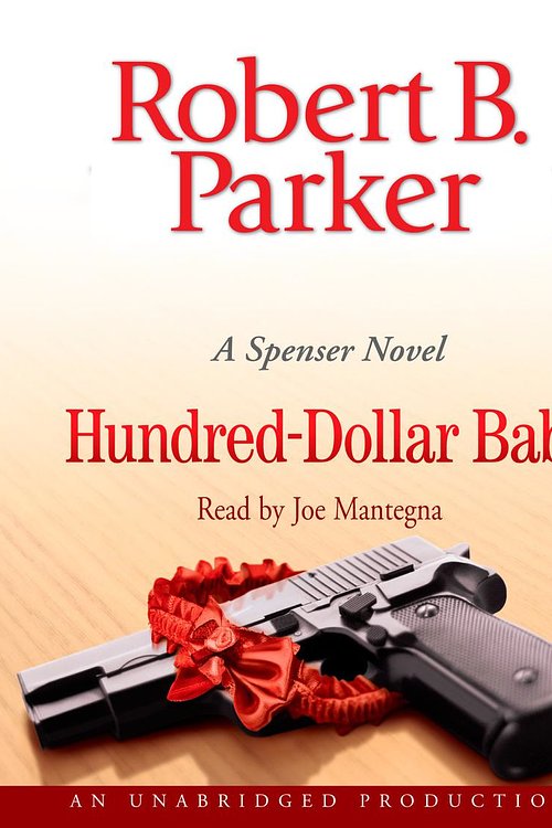 Cover Art for 9780739318669, Hundred-Dollar Baby by Robert B. Parker