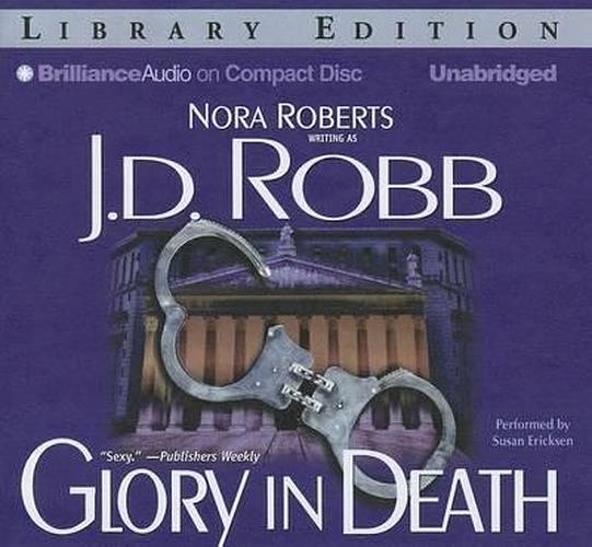 Cover Art for 9781455897827, Glory in Death by J. D. Robb