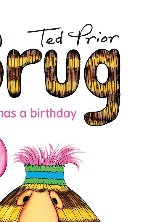 Cover Art for 9781925310696, Grug Has a Birthday by Ted Prior