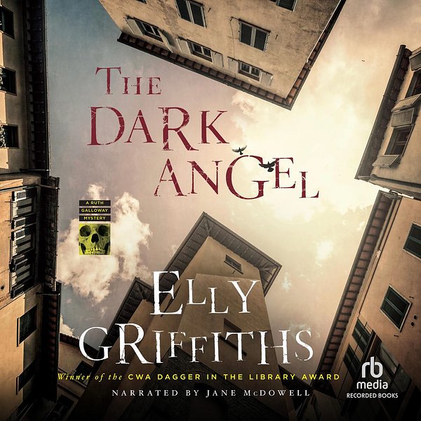 6 editions of The Dark Angel by Elly Griffiths