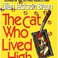 Cover Art for 9780786506712, Cat Who Lived High by Lilian Jackson Braun, Melville