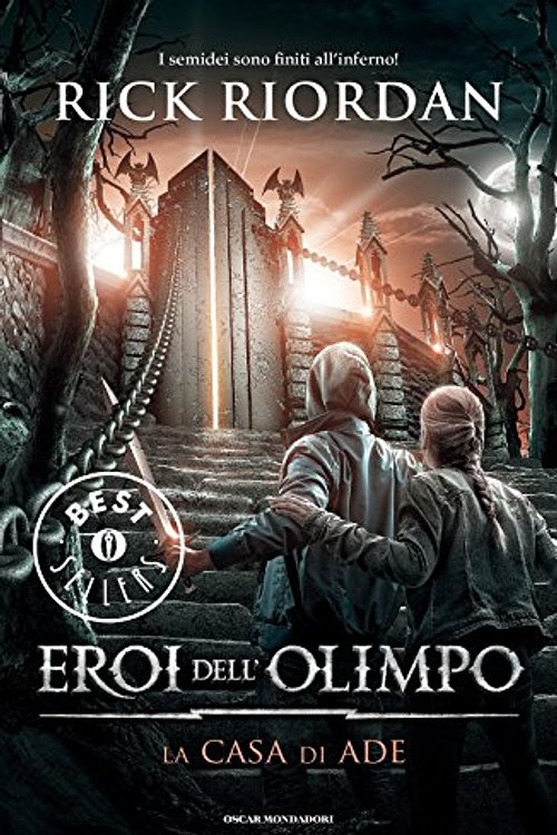 Cover Art for 9788804657866, La casa di Ade. Eroi dell'Olimpo: 4 by Rick Riordan