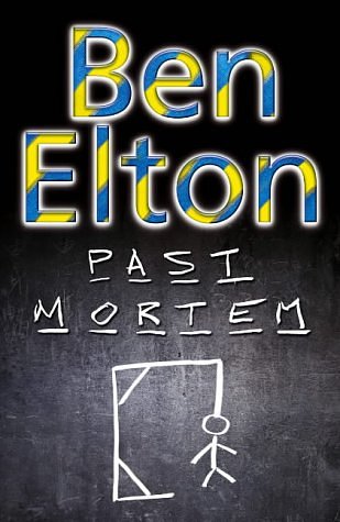 Cover Art for 9780593050958, Past Mortem by Ben Elton