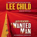 Cover Art for B0098TUO8M, A Wanted Man by Lee Child