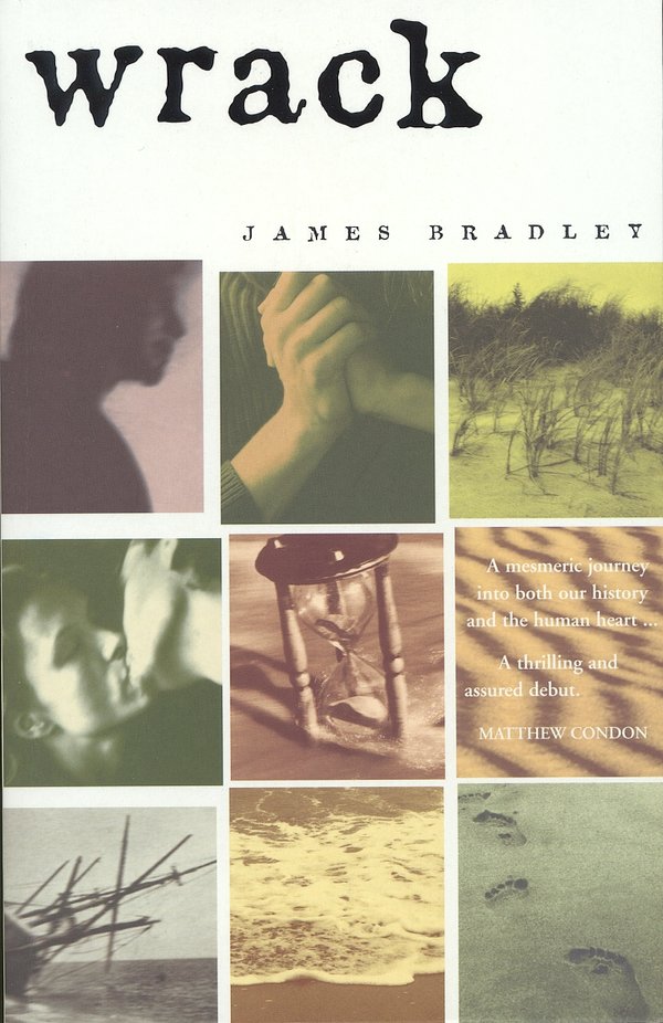 Cover Art for 9780091834944, Wrack by James Bradley