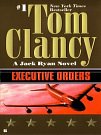 Cover Art for 9781101001004, Executive Orders by General Tom Clancy