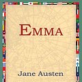 Cover Art for 9781595404886, Emma by Jane Austen, 1stWorld Library