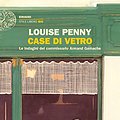 Cover Art for 9788806240202, Case di vetro. Le indagini del commissario Armand Gamache by Louise Penny