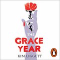 Cover Art for B07VJJCVNR, The Grace Year by Kim Liggett