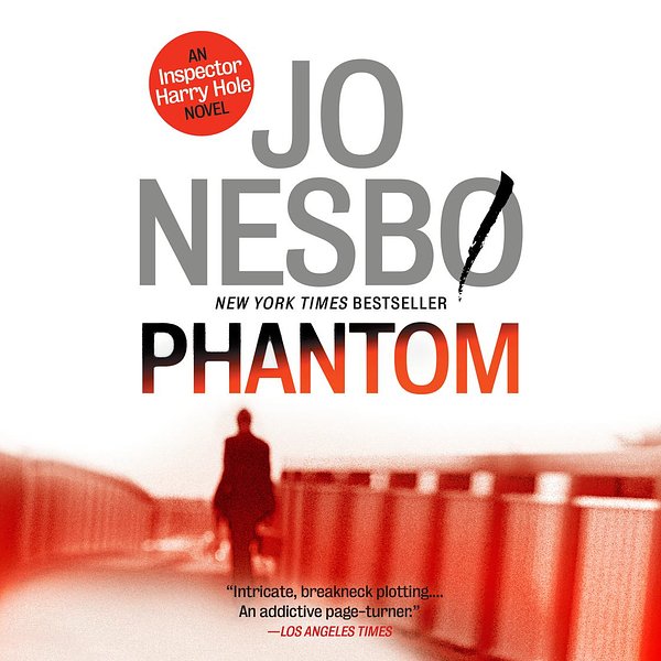 Cover Art for 9780449013649, Phantom by Jo Nesbø