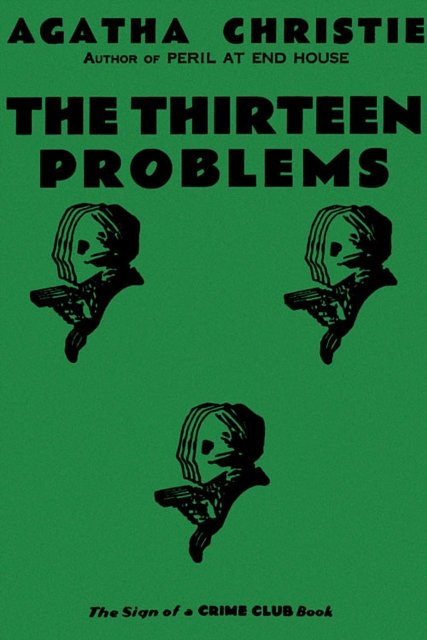 Cover Art for 9780007208432, The Thirteen Problems by Agatha Christie