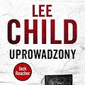 Cover Art for 9788379856978, Uprowadzony by Lee Child