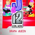 Cover Art for 9781921684524, EJ12 Girl Hero 8 Drama Queen by Susannah McFarlane