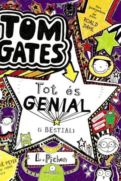 Cover Art for 9788499064918, Tom Gates: Tot és genial (i bestial) by Liz Pichon