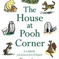 Cover Art for 9781405211178, The House at Pooh Corner by A. A. Milne