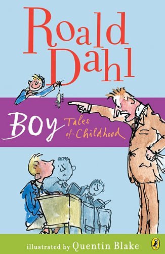 Cover Art for 9780141303055, Boy: Tales of Childhood by Roald Dahl