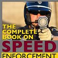 Cover Art for 9780398087333, The Complete Book on Speed Enforcement by Kevin M. Morrison