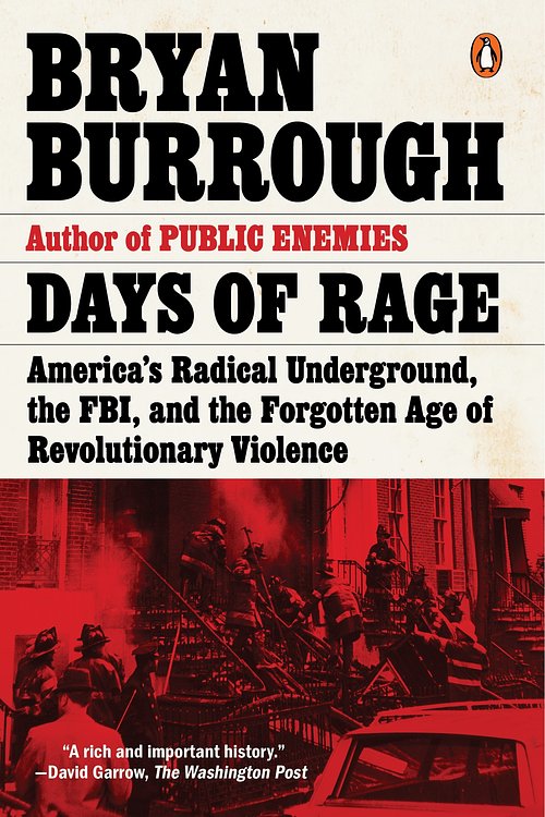 Cover Art for 9780143107972, Days of Rage by Bryan Burrough