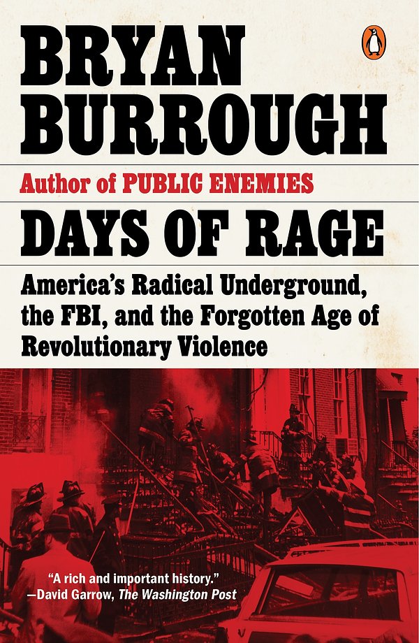 Cover Art for 9780143107972, Days of Rage by Bryan Burrough