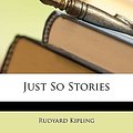 Cover Art for 9781149028919, Just So Stories by Rudyard Kipling