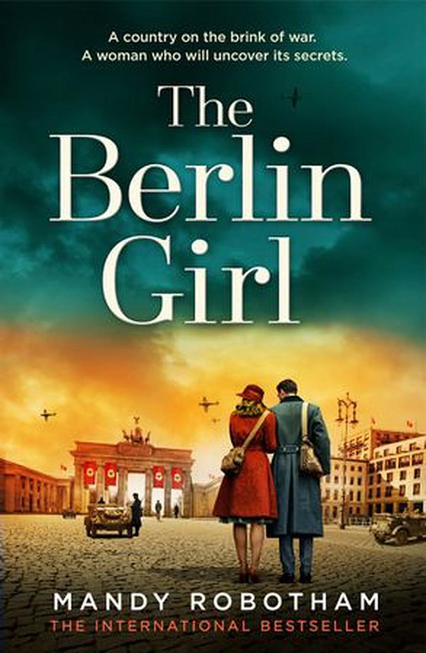 Cover Art for 9780008394080, The Berlin Girl by Mandy Robotham