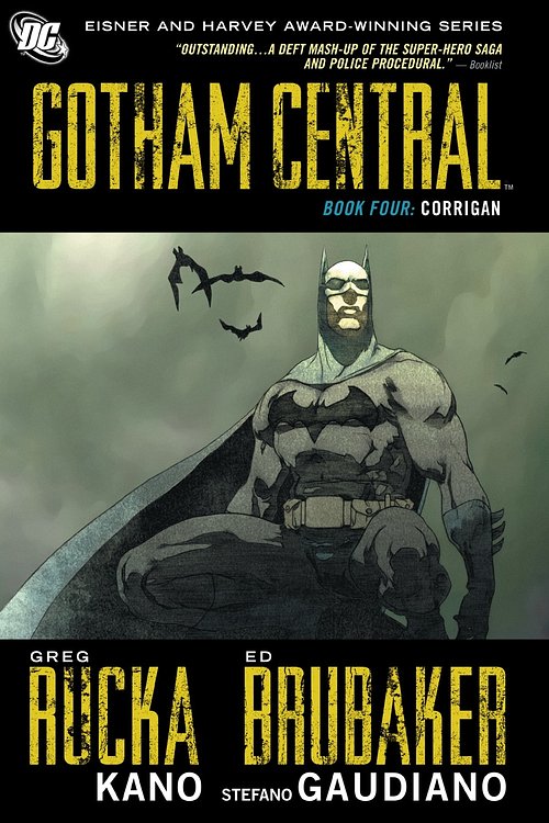 Cover Art for 9781401231941, Gotham Central Book 4: Corrigan by Greg Rucka, Ed Brubaker