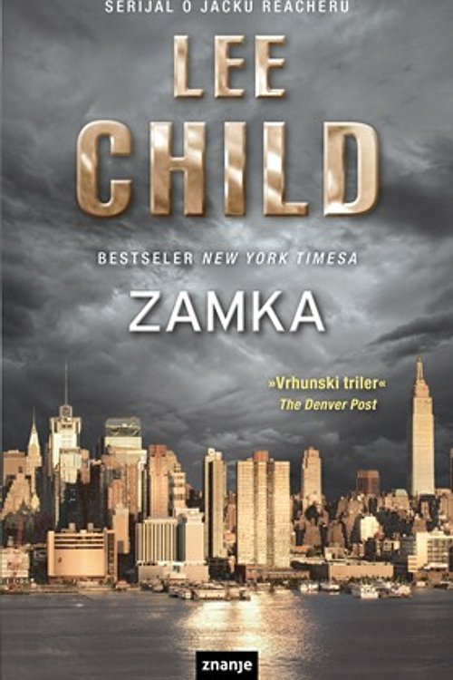 Cover Art for 9789533430263, Zamka by Lee Child