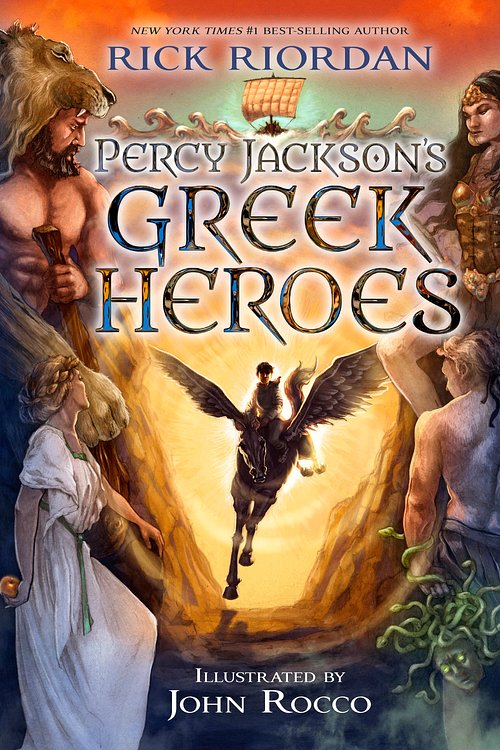 Cover Art for 9781484729380, Percy Jackson's Greek Heroes by John Rocco, Rick Riordan