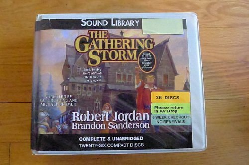 Cover Art for 9780792766186, The Gathering Storm (Sound Library, Unabridged) by Robert Jordan, Brandon Sanderson