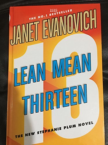 Cover Art for 9780753183243, Lean Mean Thirteen by Janet Evanovich