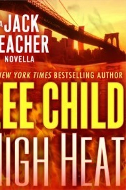 Cover Art for 9780553397611, High Heat by Lee Child