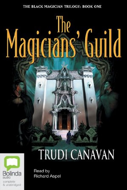 Cover Art for 9781743111116, The Magicians' Guild by Trudi Canavan