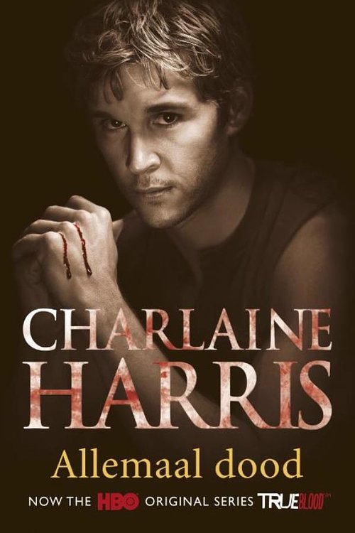 Cover Art for 9789024555529, Allemaal dood by Carla Hazewindus, Charlaine Harris