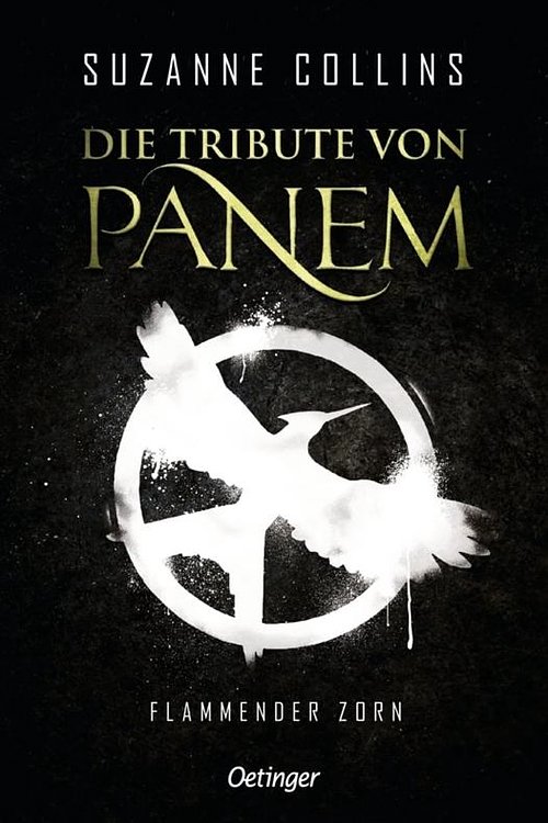 Cover Art for 9783751203746, Die Tribute von Panem 3. Flammender Zorn by Suzanne Collins