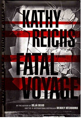 Cover Art for 9780434008308, Fatal Voyage by Kathy Reichs