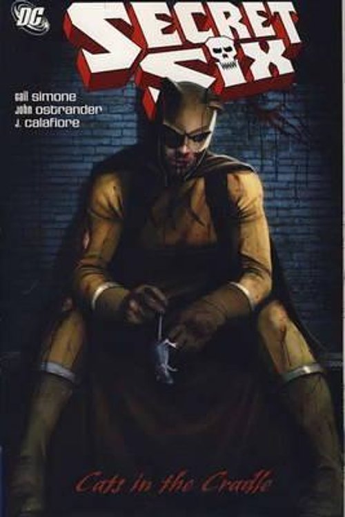 Cover Art for 9780857681720, Secret Six: Cat's in the Cradle by Gail Simone