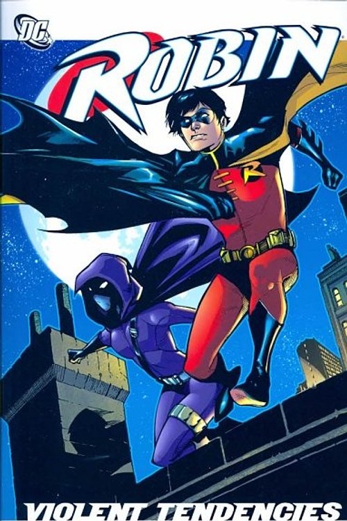 Cover Art for 9781401219888, Robin: Violent Tendencies by Chuck Dixon