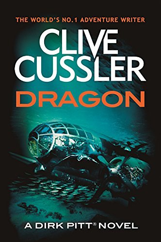 Cover Art for B01MSIJ06D, Dragon (Dirk Pitt) by Clive Cussler