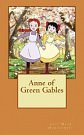 Cover Art for 9781727818116, Anne of Green Gables by Lucy Maud Montgomery