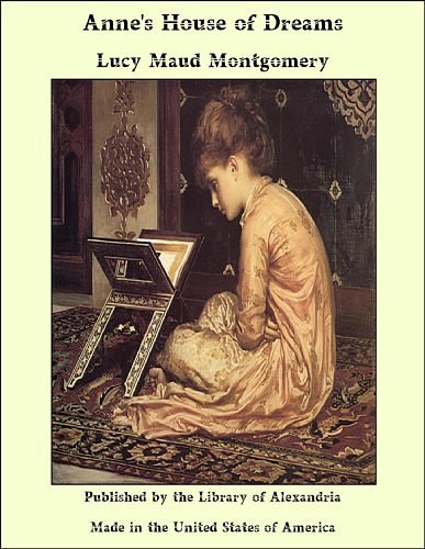 Cover Art for B007W6QWOS, Anne's House of Dreams by Lucy Maud Montgomery