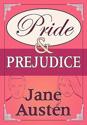 Cover Art for 9781936709052, Pride and Prejudice by Jane Austen