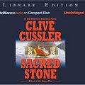 Cover Art for 9781593552107, Sacred Stone by Clive Cussler, Craig Dirgo