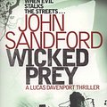 Cover Art for 9781847374684, Wicked Prey by John Sandford