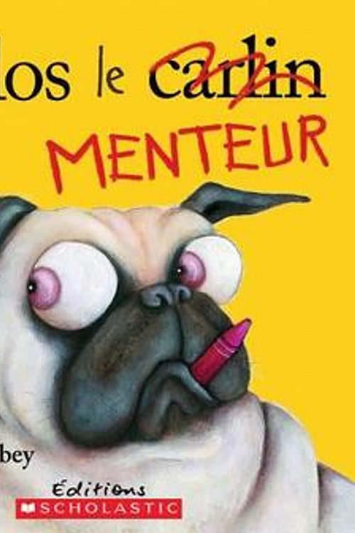 Cover Art for 9781443148092, Carlos le menteur by Aaron Blabey